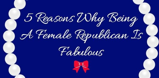 Republican Girl Problems? More like Republican Girl Perks.